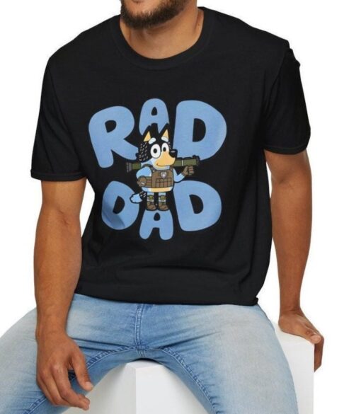 Bluey Dad Shirt - Bluey Rad Dad - Bluey Dad - Military Dad - Gift for