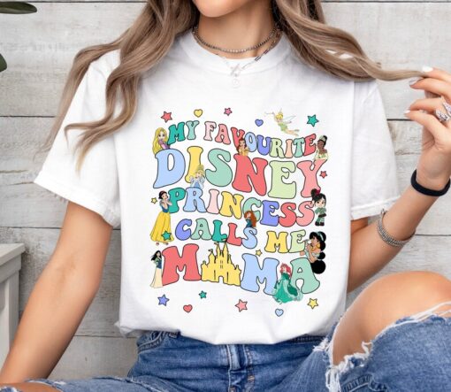 My Favorite Disney Princess Calls Me Mama Shirt, Disney Princess Shirt