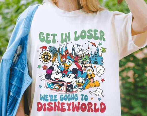 Retro Mickey & Friends Get In Loser We’Re Going To Disney World Shirt