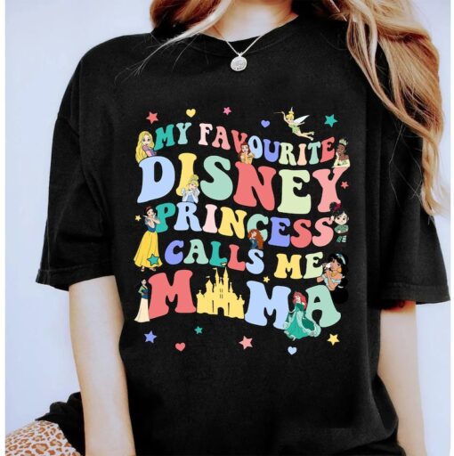 My Favorite Disney Princess Calls Me Mama Shirt, Disney Princess Shirt