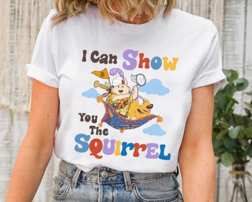 Cute Disney Up Movie Dug The Dog I Can Show You The Squirrel Shirt