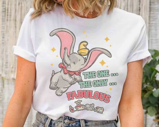 The One The Only Fabulous Dumbo T-shirt