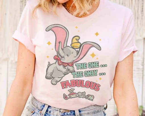 The One The Only Fabulous Dumbo T-shirt