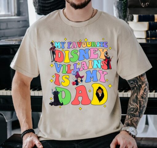 My Favorite Disney Villains is My Dad Shirt, Disney Dad Era Shirt