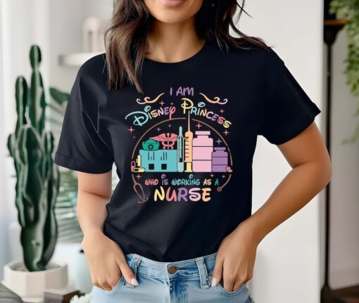 I Am Disney Princess Who Is Working As A Nurse Tee, Disney Nurse Shirt