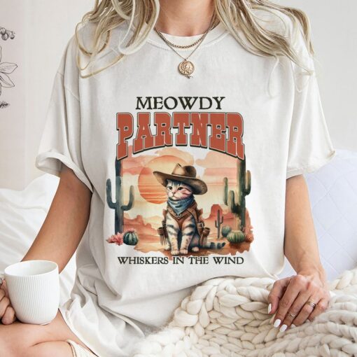 Meowdy Partner Whiskers In The Wind Shirt,Trending Unisex Tee Shirt