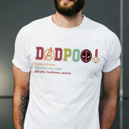 Super Hero Dadpool T-Shirt, Dad Definition Shirt, Father's Day Shirt