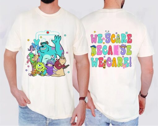 Comfort Colors® We Scare Because We Care Shirts, Monster Inc Shirt