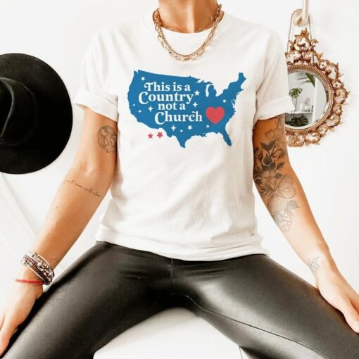 This is a country not a church shirt | women's rights