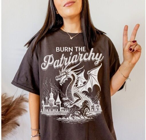 Burn the patriarchy shirt | feminist dragon shirt | gift for feminist