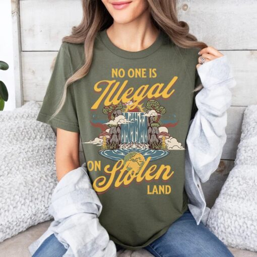 No one is illegal on stolen land shirt | anti racist | pro immigrant