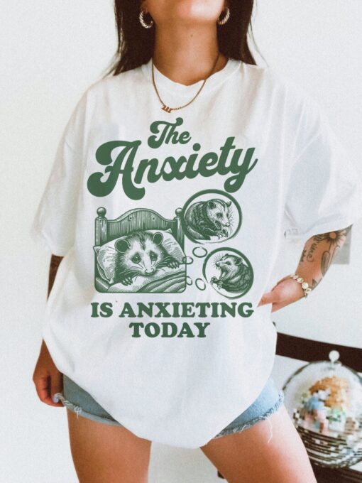 The anxiety is anxieting today shirt | funny anxiety