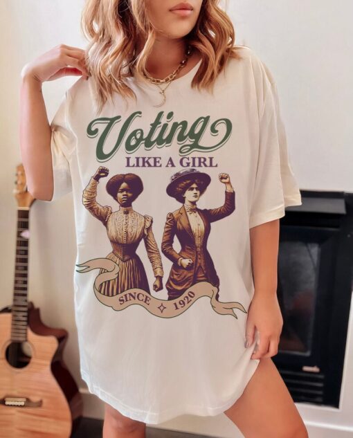 Voting like a girl since 1920 shirt | election shirt for women