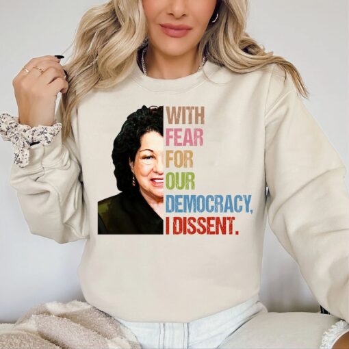 I Dissent Shirt, With Fear For Our Democracy I Dissent T-Shirt