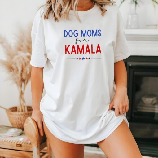 Dog Moms For Kamala Shirt | Kamala Harris 2024 President Shirt