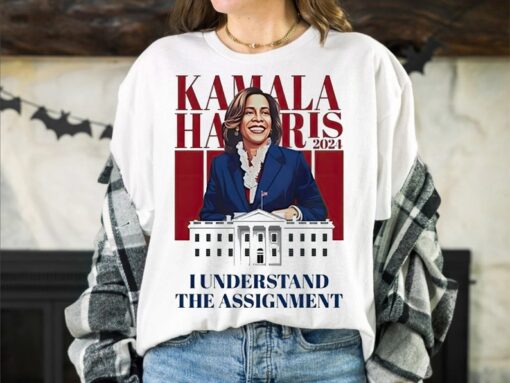 I Understand The Assignment Shirt, Kamala Harris 2024 Shirt