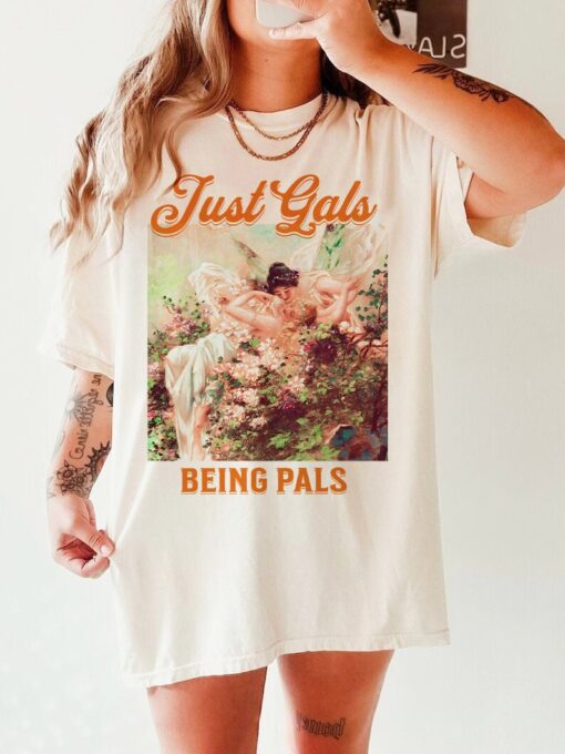 Just gals being pals shirt | sapphic shirt | femme lesbian