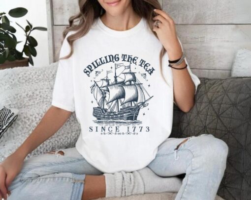 Spilling The Tea Since 1773 Shirt, Funny History Teacher Shirt