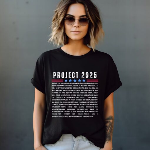 Project 2025 T Shirt, Fuck Project 2025 Shirt, Pro Democracy T-Shirt