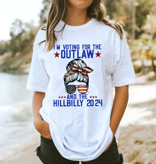 I'm Voting For the Outlaw and the Hillbilly 2024 T-Shirt