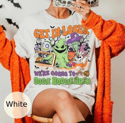 Get in Loser We're going to Oogie Boogie Bash Shirt