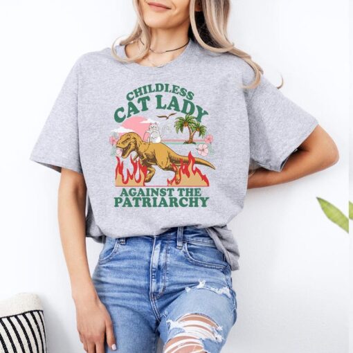 Childless Cat Lady Against The Patriarchy T-shirt, Feminist Shirt