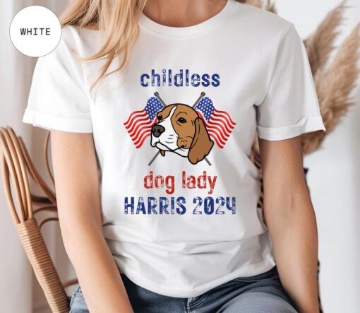 Childless Dog Ladies for Kamala Shirt - Kamala Harris 2024 - Beagle