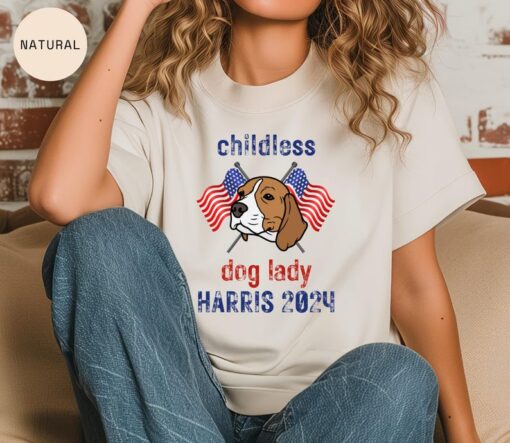 Childless Dog Ladies for Kamala Shirt - Kamala Harris 2024 - Beagle