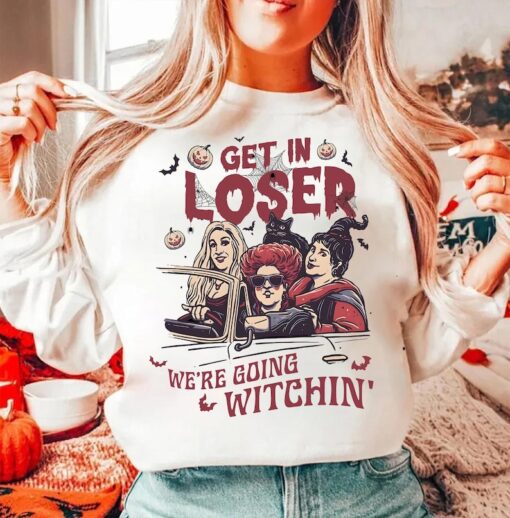 Get In Loser We're Going Witching' Sweatshirt, Halloween Shirts