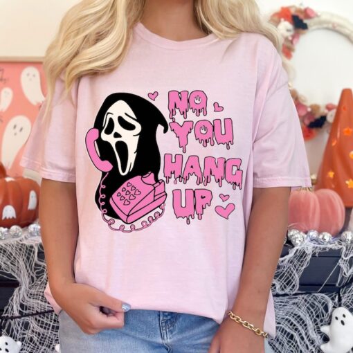 Comfort Colors® No You Hang Up Shirt, Pink Halloween 90s T-shirt