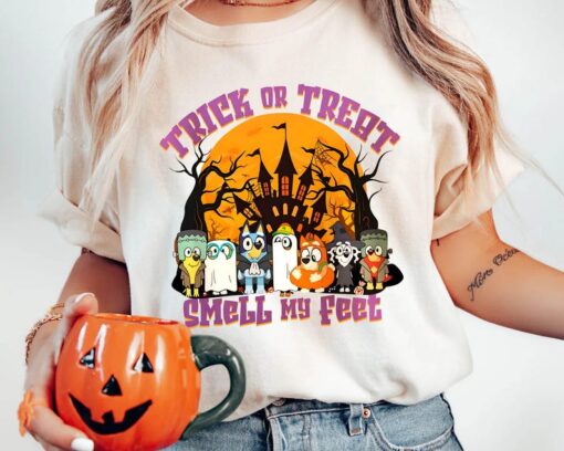 Bluey Trick Or Treat Smell My Feet Halloween Shirt